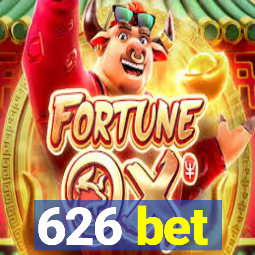 626 bet